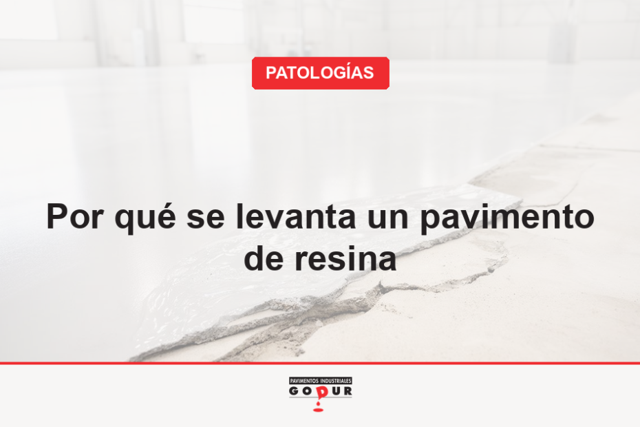 Pavimento de resina levantado que deja ver la solera de hormigón